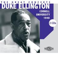 Duke Ellington: The Great Concerts - Cornell University 1948