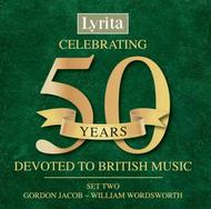 Celebrating 50 Years Devoted to British Music: Set Two | Lyrita SRCD2338