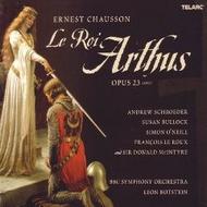 Chausson - Le Roi Arthus 