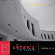 Alexander String Quartet: Fragments Vol.2 - Shostakovich | Foghorn Classics CD1991