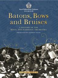 Batons, Bows and Bruises: A History of the RPO | RPO RPOSP023