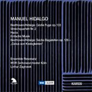 Manuel Hidalgo - String Quartets, Beethoven arrangements | Kairos KAI0012982