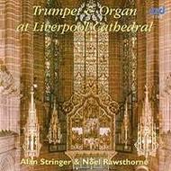 Trumpet & Organ at Liverpool Cathedral