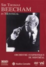 Sir Thomas Beecham in Montreal | VAI DVDVAI4230