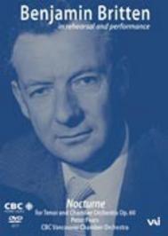 Benjamin Britten: In Rehearsal & Performance with Peter Pears