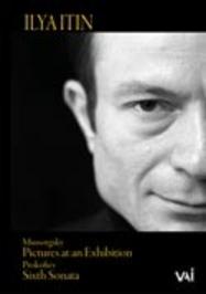 Ilya Itin: In Recital | VAI DVDVAI4365