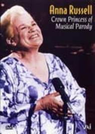 Anna Russell: Crown Princess of Musical Parody