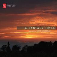 A Fantasy Idyll - Works by David Bowerman | Champs Hill Records CHRCD005