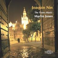 Joaquin Nin - The Piano Music