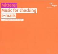Mitterer - Music for checking e-mails