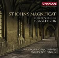 St Johns Magnificat: Choral Works of Herbert Howells