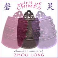 Spirit of Chimes: Chamber Music of Zhou Long | Delos DE3397
