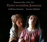 Francesco Feo - Passio Secundum Joannem