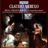Merulo: Missa Virginis Mariae In Annuntiatione Domini