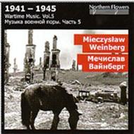 Wartime Music Vol.5: Weinberg
