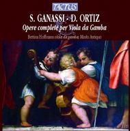 Ganassi / Ortiz - Opere Complete per Viola da Gamba | Tactus TC490701