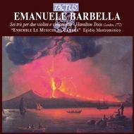 Emanuele Barbella -  Hamilton trios (London 1772) | Tactus TC712701