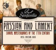 Passion and Lament: Choral Masterworks of the 17th Century | Sono Luminus DSL90913