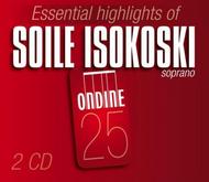 Essential Highlights: Soile Isokoski | Ondine ODE2512D