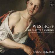 Westhoff - Sei partite a violino 1696