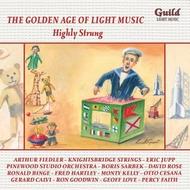 The Golden Age of Light Music: Highly Strung | Guild - Light Music GLCD5166