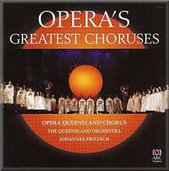 Opera�s Greatest Choruses