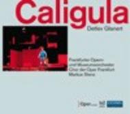 Detlev Glanert - Caligula (Limited Edition) | Oehms OC932