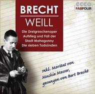 Weill / Brecht - Threepenny Opera, etc