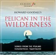 Howard Goodall - Pelican in the Wilderness