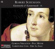 Schumann - Piano and Chamber Music Vol.9 | Alpha ALPHA158