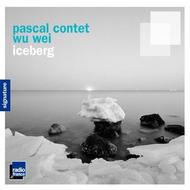 Pascal Contet & Wu Wei: Iceberg