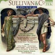 Sullivan & Co: The Operas That Got Away