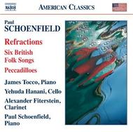 Schoenfield - Refractions, Folk Songs, Peccadilloes