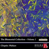Blumental Collection Vol.1: Chopin Waltzes | Brana BR0017