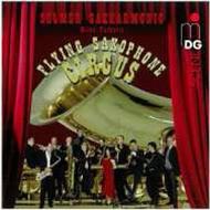Flying Saxophone Circus | MDG (Dabringhaus und Grimm) MDG9101625