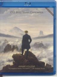 Ole Bull - Violin Concertos