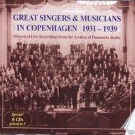 Great Singers & Musicians in Copenhagen 1931-1939