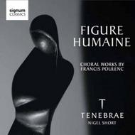 Figure Humaine: Choral Works by Poulenc