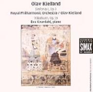 Olav Kielland - Sinfonia No.1, Villarkorn | Simax PSC3120