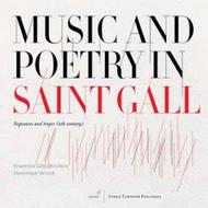 Music and Poetry in Saint Gall: Sequences and tropes (9th century)