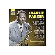 Charlie Parker - Bird on the Side 1941-47 | Naxos - Nostalgia 8120622