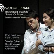 Wolf-Ferrari - Susannas Secret, Serenata | Avie AV2193