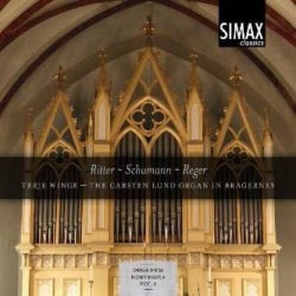 Ritter / Schumann / Reger - Organ Works (USED)
