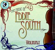The Music of Eddie South