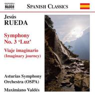 Rueda - Symphony No.3, Imaginary journey | Naxos 8572417