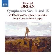 Brian - Symphonies No.11 & No.15, Overtures