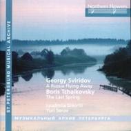 Sviridov - A Russia Flying Away / B Tchaikovsky - The Last Spring