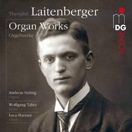 Theophil Laitenberger - Organ Works | MDG (Dabringhaus und Grimm) MDG6061630