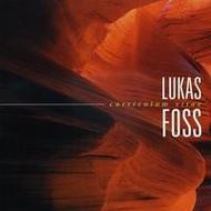 Lukas Foss - Curriculum Vitae | New World Records NW80703