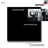 Hannes Seidl - Music for Above the Mantelpiece | Wergo WER65742